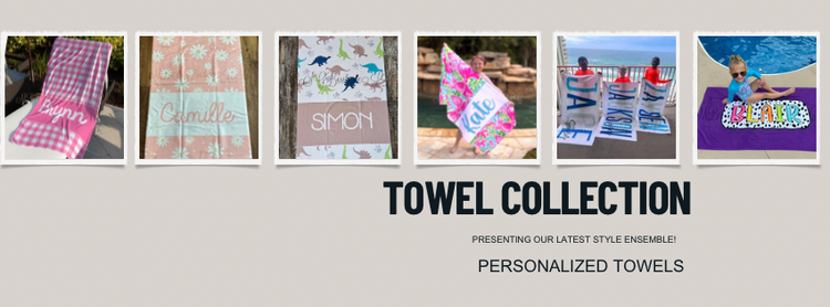 Personalized Towel Collection