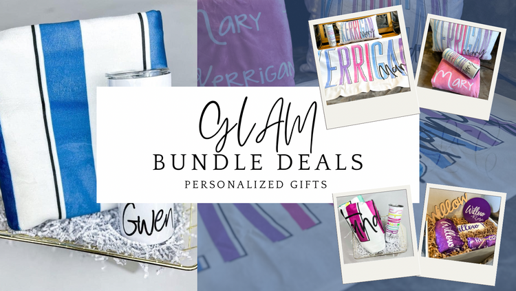 Personalized Bundles By GLAM